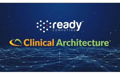 Clinical Architecture and Ready Computing Announce Partnership to Improve Healthcare Interoperability, Data Integration and Data Quality